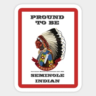 Proud To Be Seminole Sticker